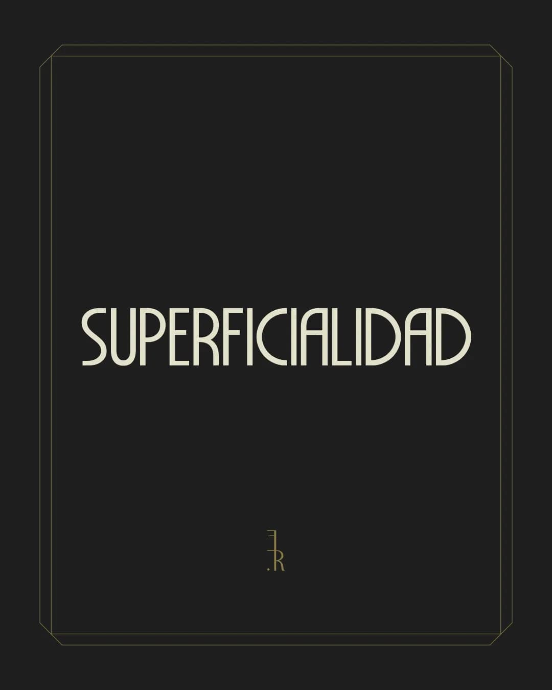 SUPERFICIALIDAD